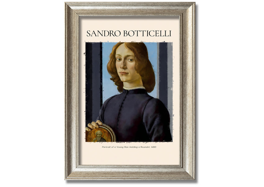 A detailed reproduction of Botticelli's Portrait Of A Young Man Holding A Roundel, showcasing vibrant colors and intricate details.